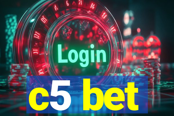 c5 bet